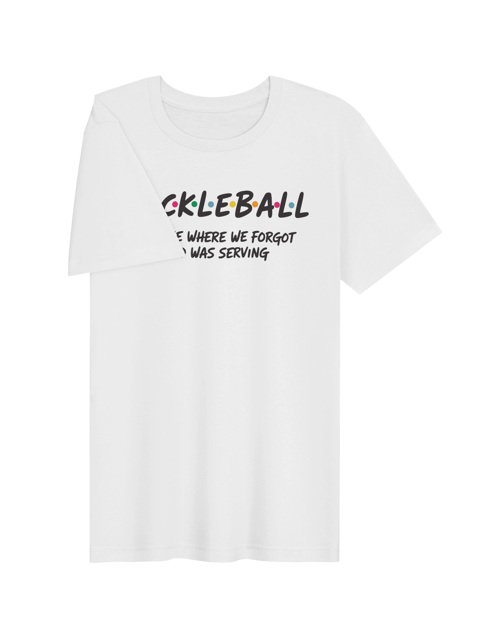 Pickleball “Forgot Who Was Serving” T-Shirt | Funny Pickleball Tee product image (14)