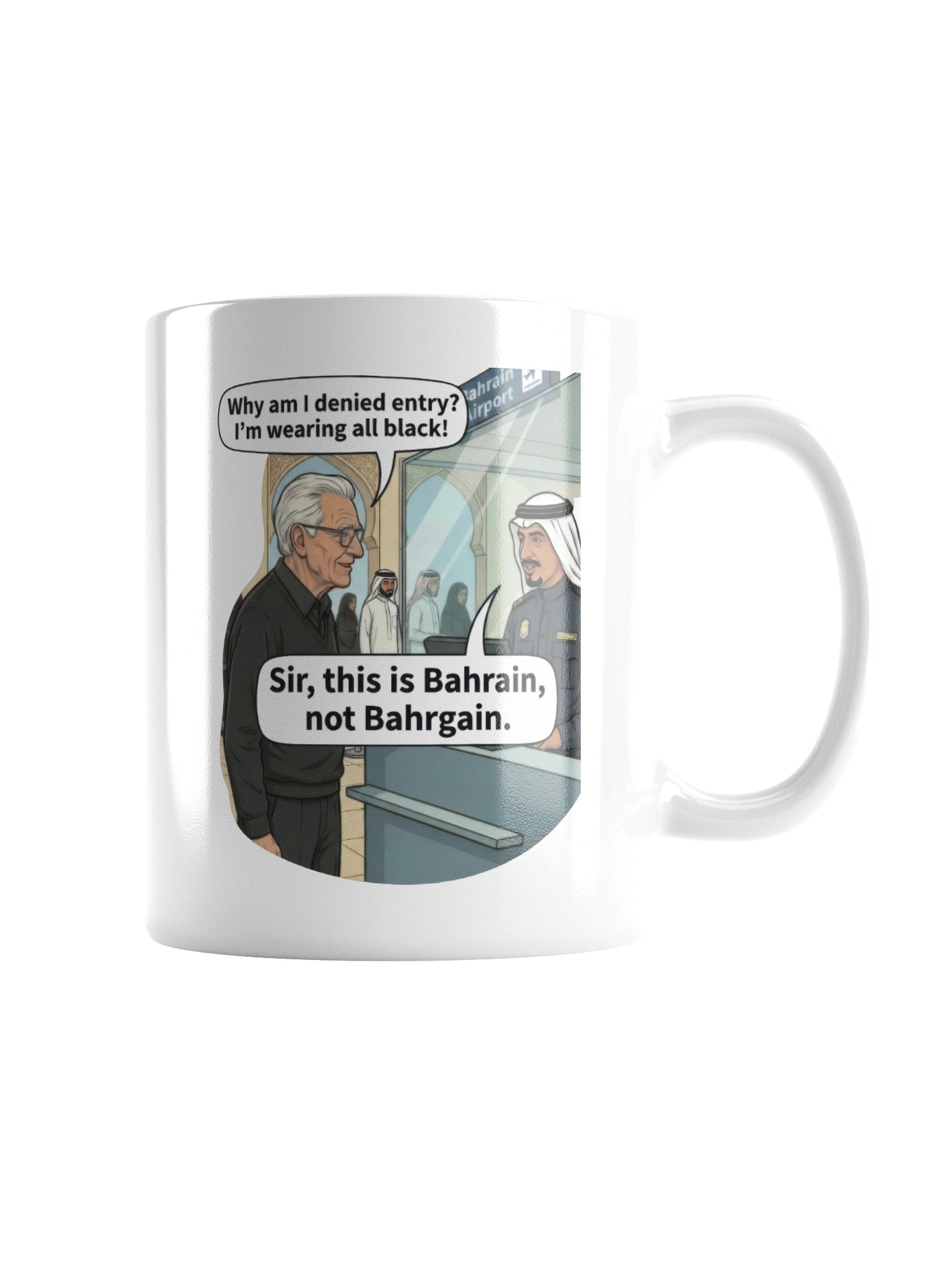 Sir, this is Bahrain! Mug product image (3)