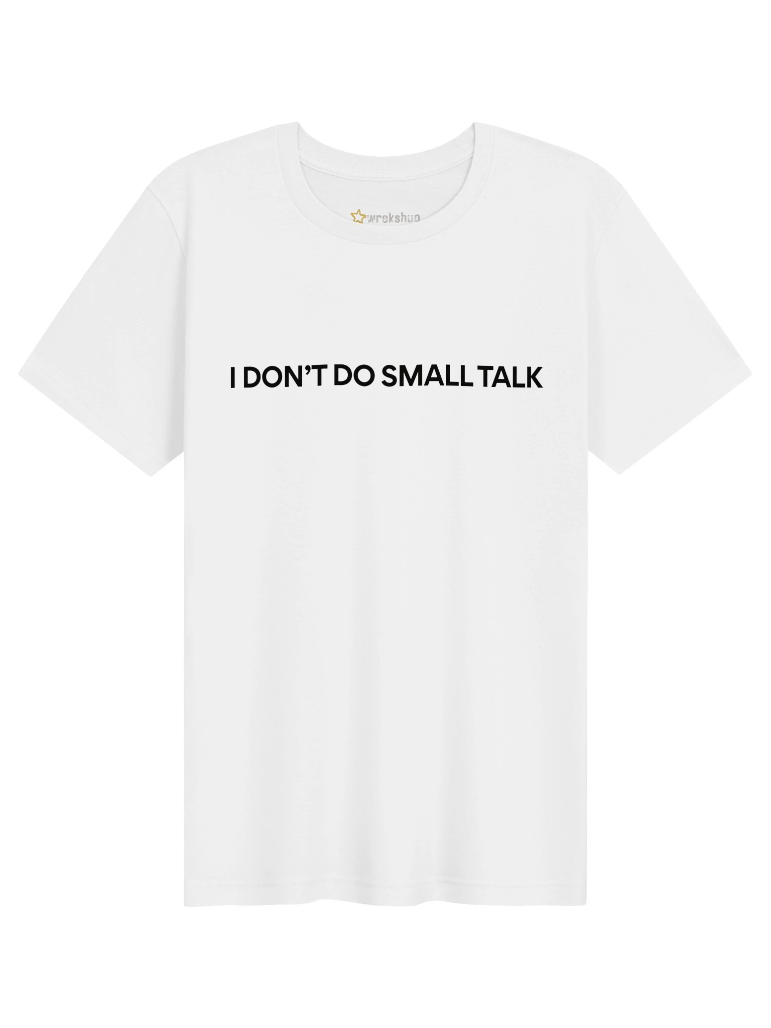 I Don’t Do Small Talk Tee - WHITE product image (1)