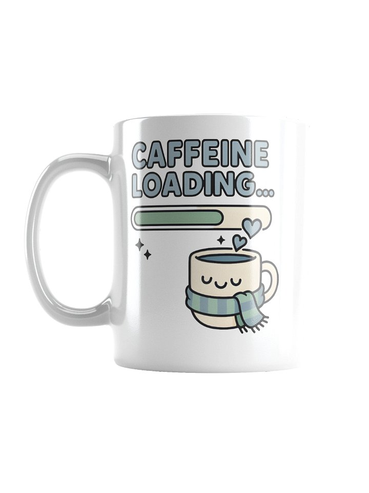 CAFFEINE LOADING... MUG product image (2)