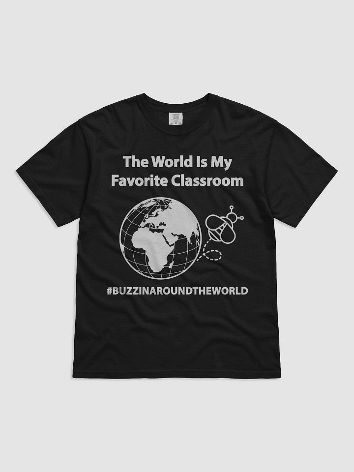 The World Is My Favorite Classroom T-Shirt product image (4)