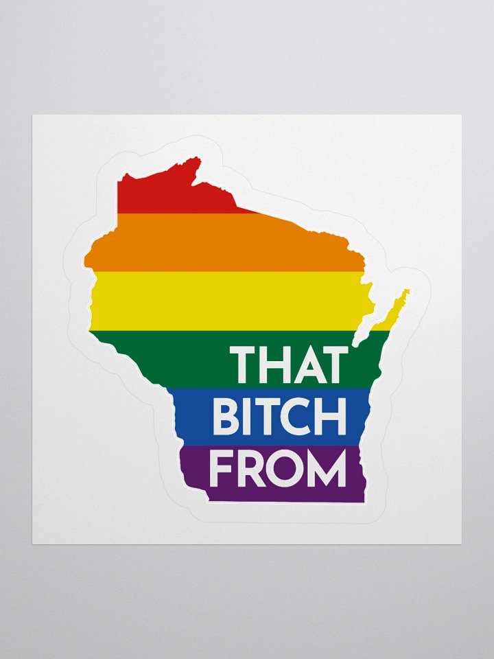 That B**** From WI product image (1)