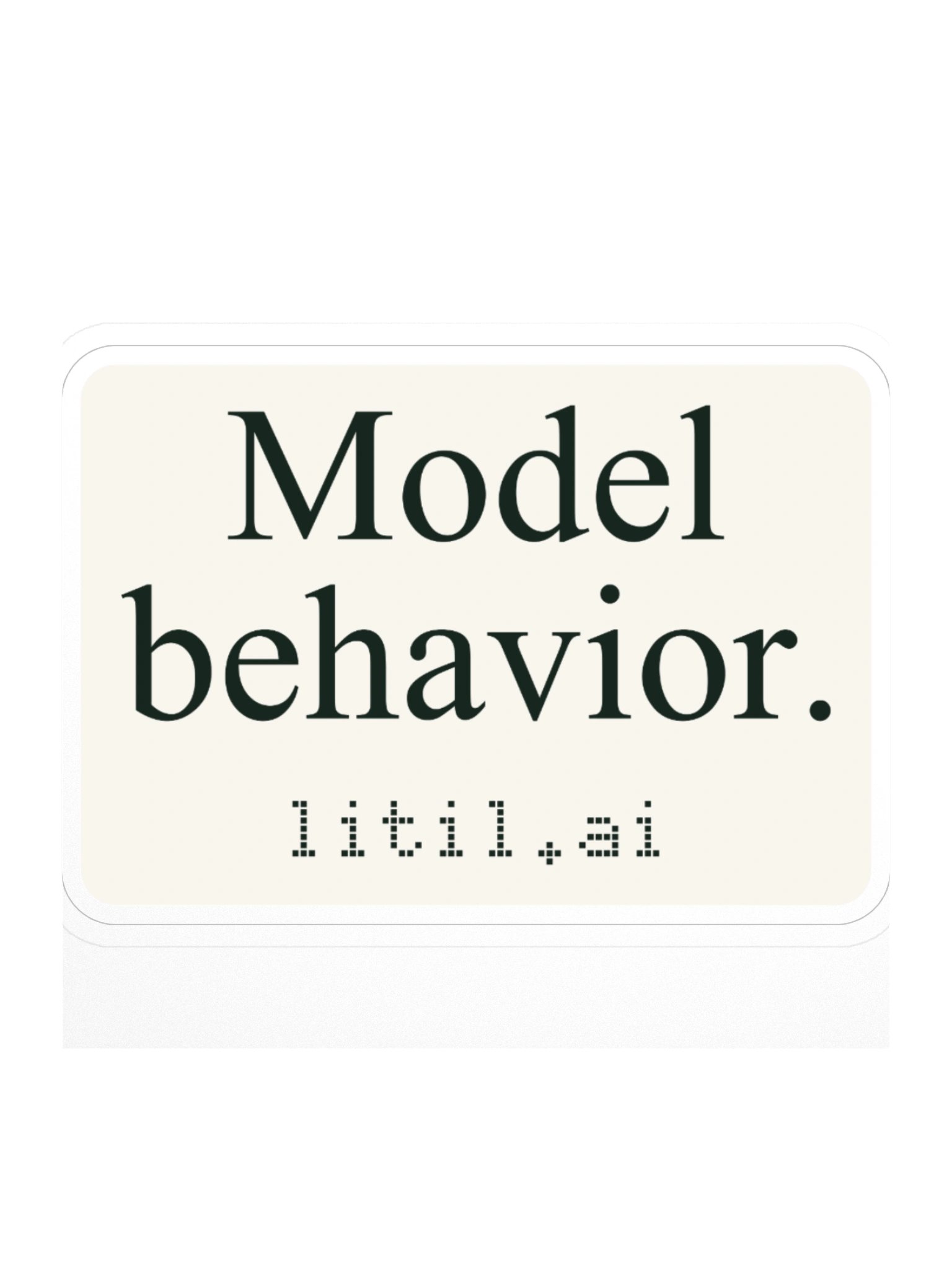 Model Behavior sticker product image (1)