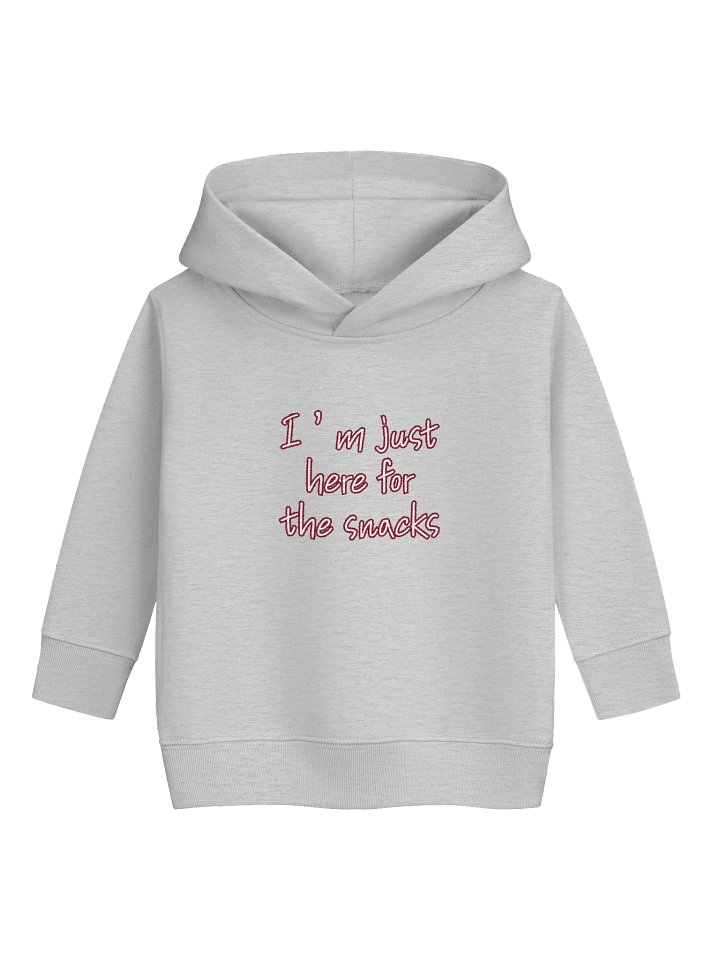 I’m Just Here for the Snacks Toddler Hoodie product image (1)