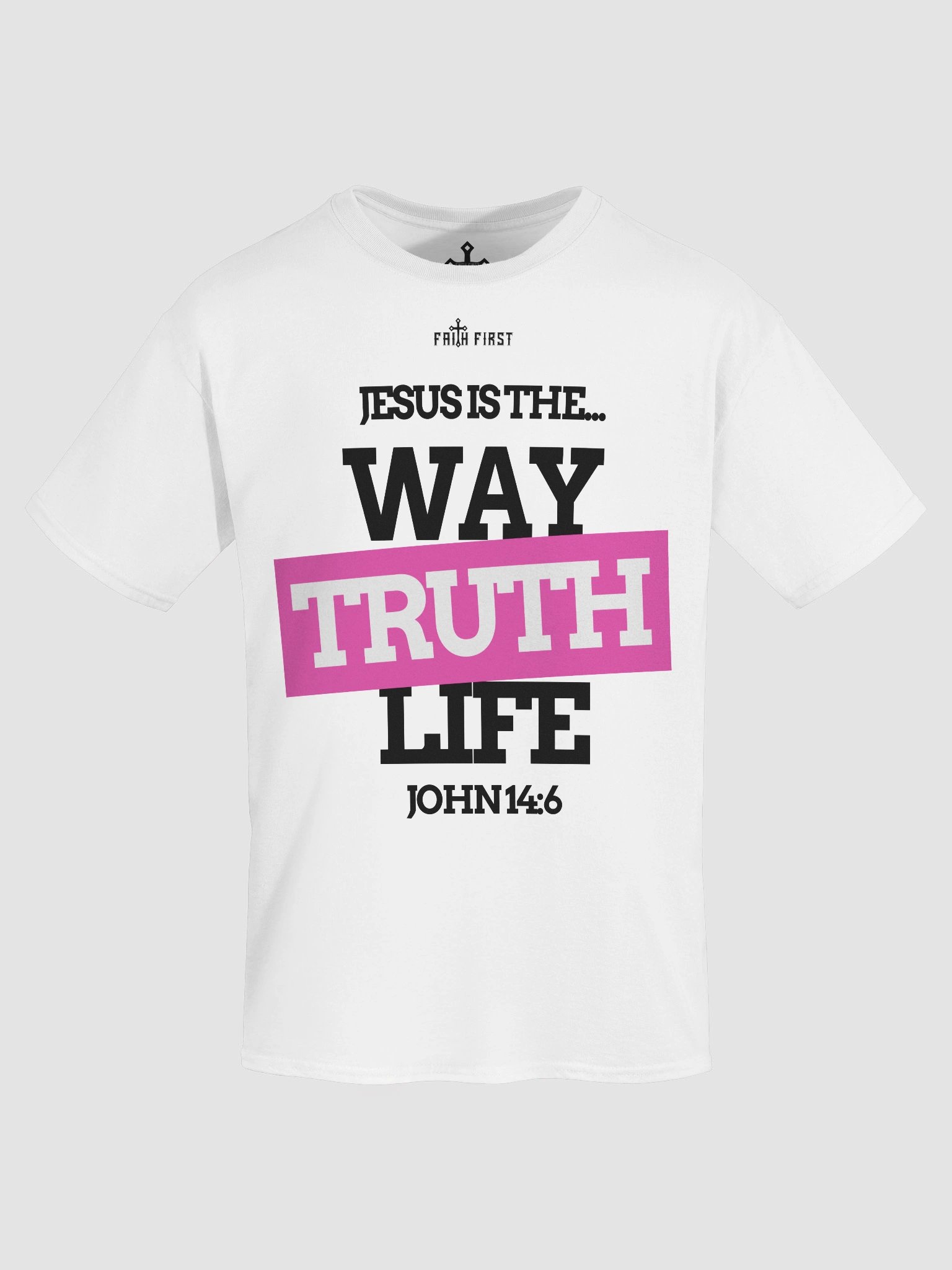 John 14:6 - Way, Truth & Life Unisex T-Shirt product image (1)