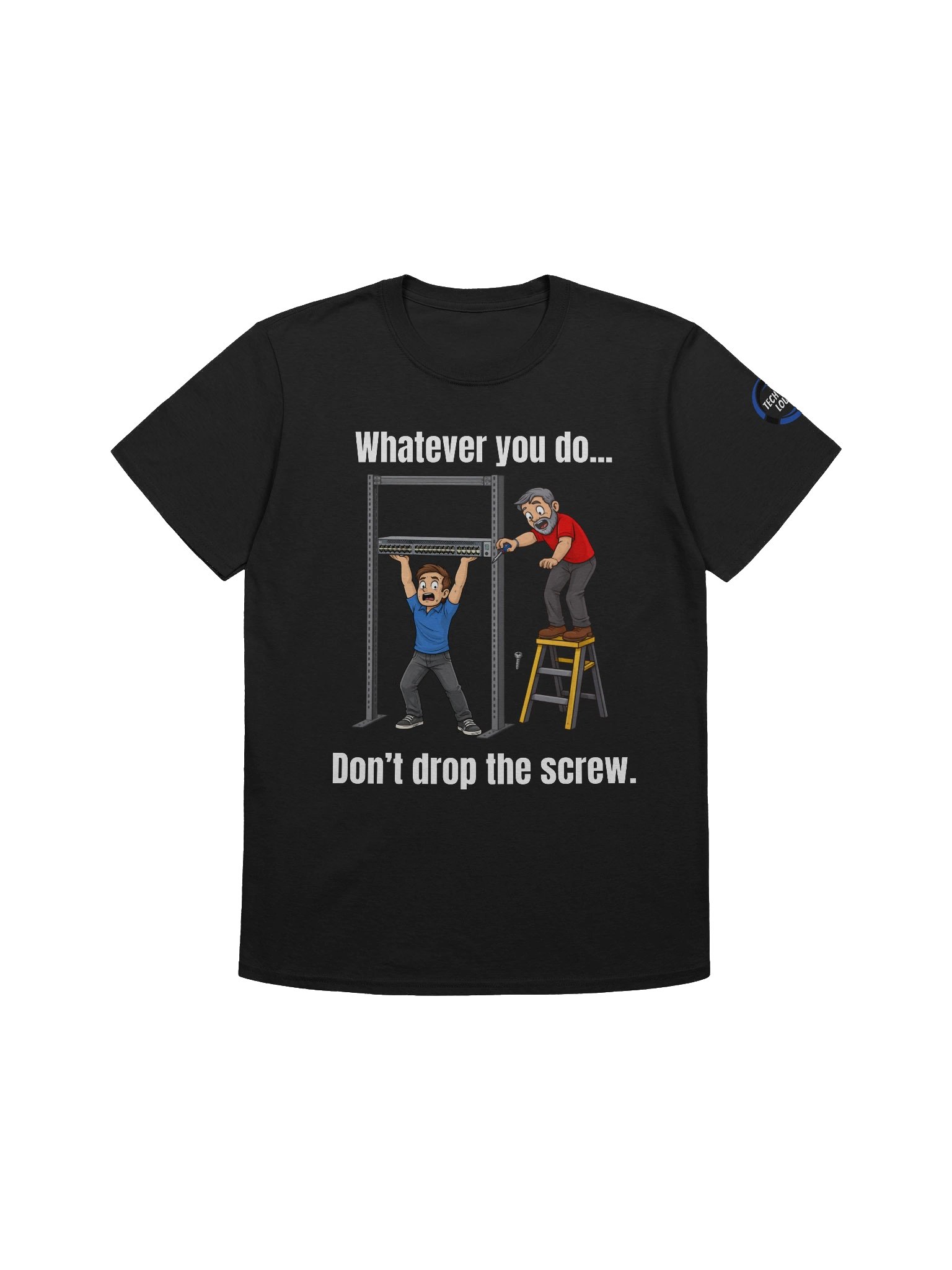 Don't drop the screw T-Shirt product image (3)