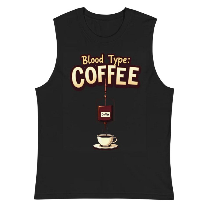 Coffee Addict Muscle Tank product image (3)