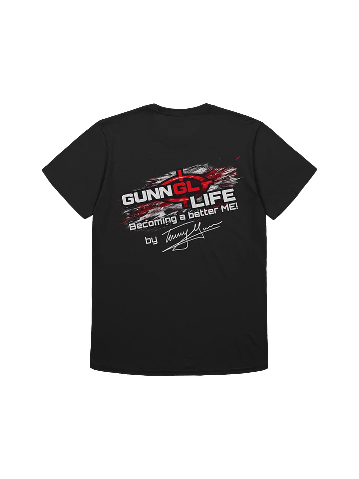 GunnLife: Becoming a Better ME TEE, by Tommy Gunn product image (2)