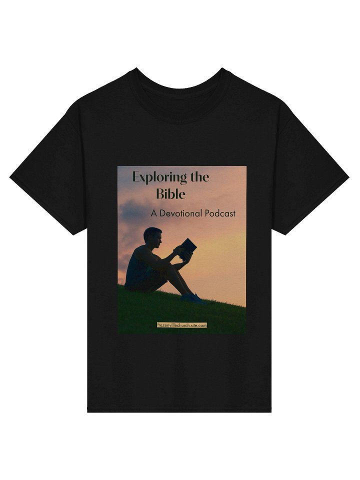 Exploring the Bible — Devotional Podcast T-Shirt product image (1)