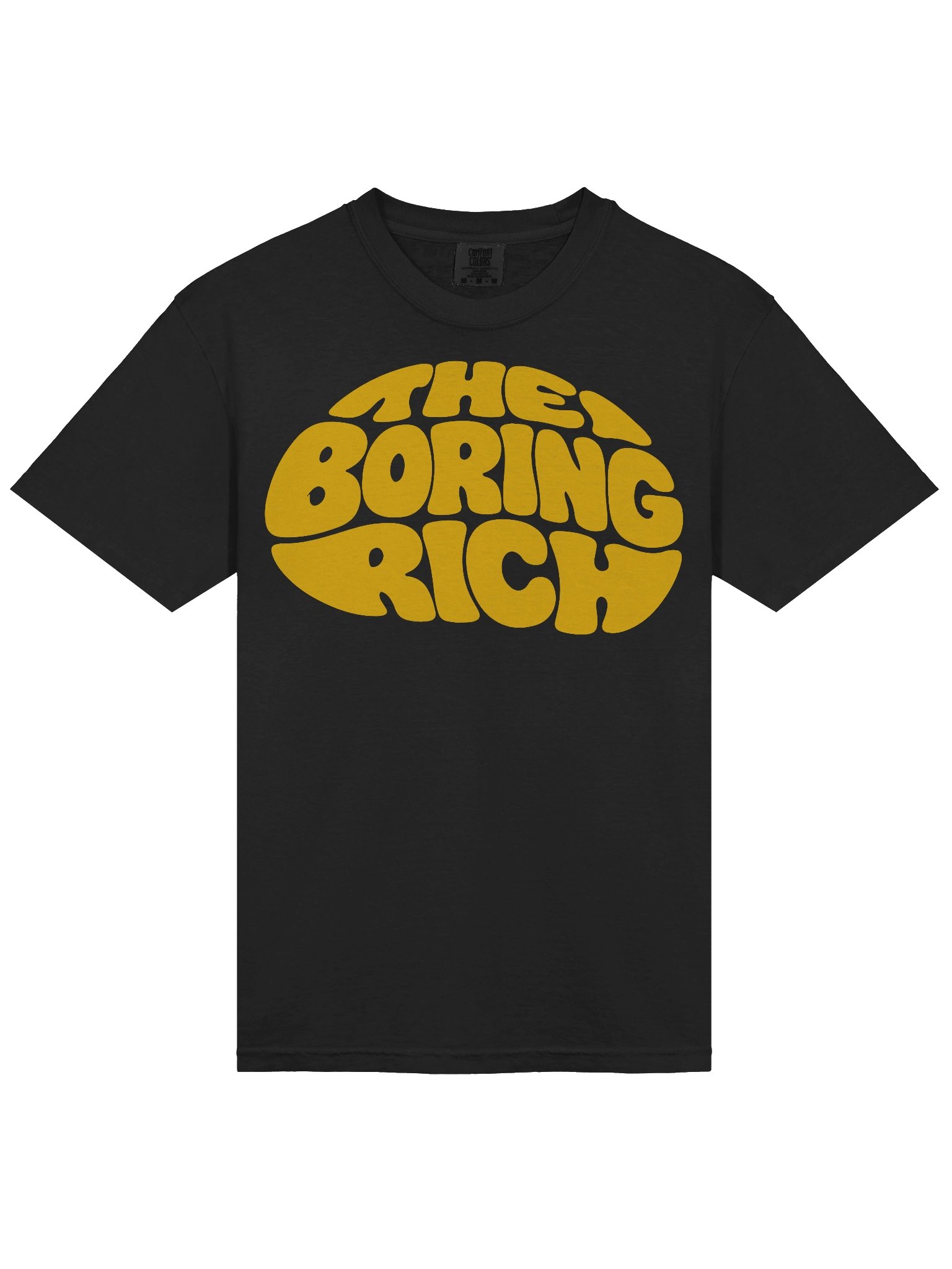 The Boring Rich Yellow Text T-Shirt product image (3)