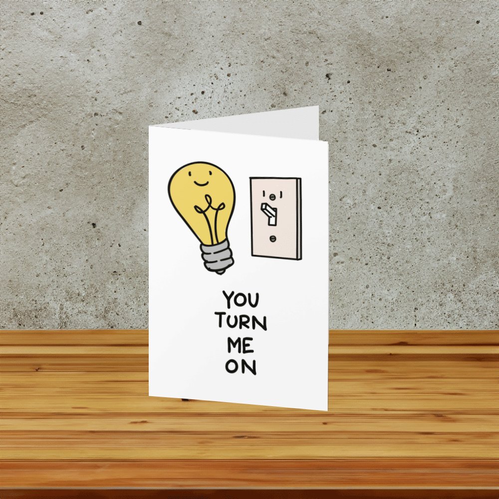 Valentines card - You turn me on product image (2)