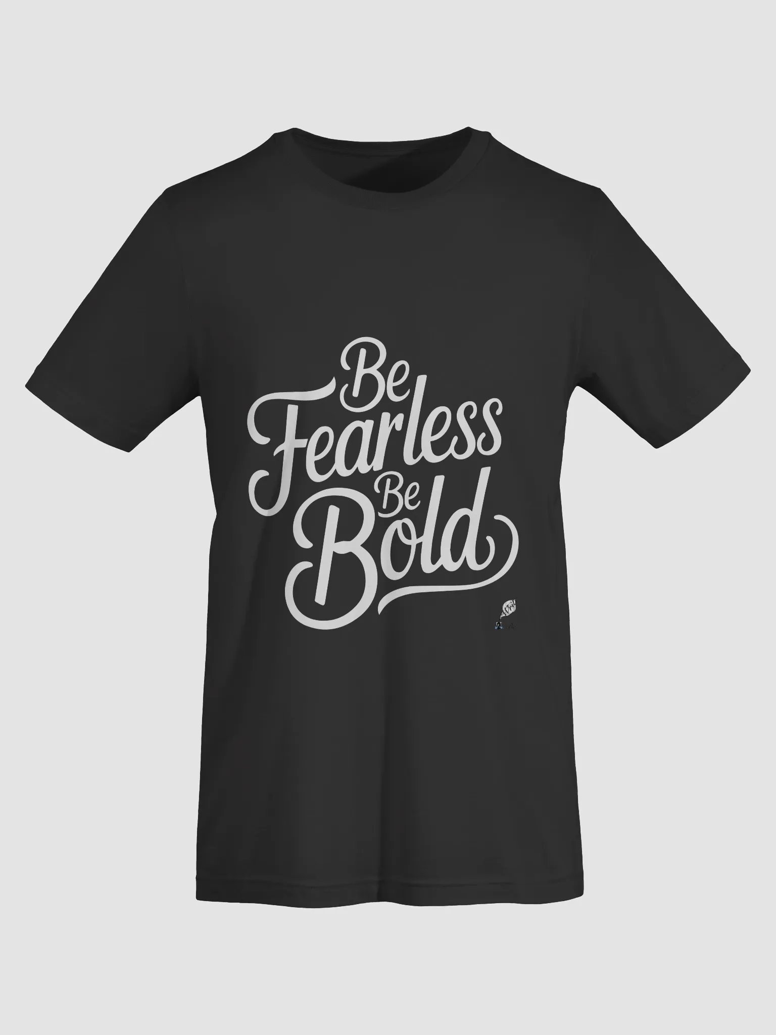 Be Fearless Be Bold Shirt product image (48)