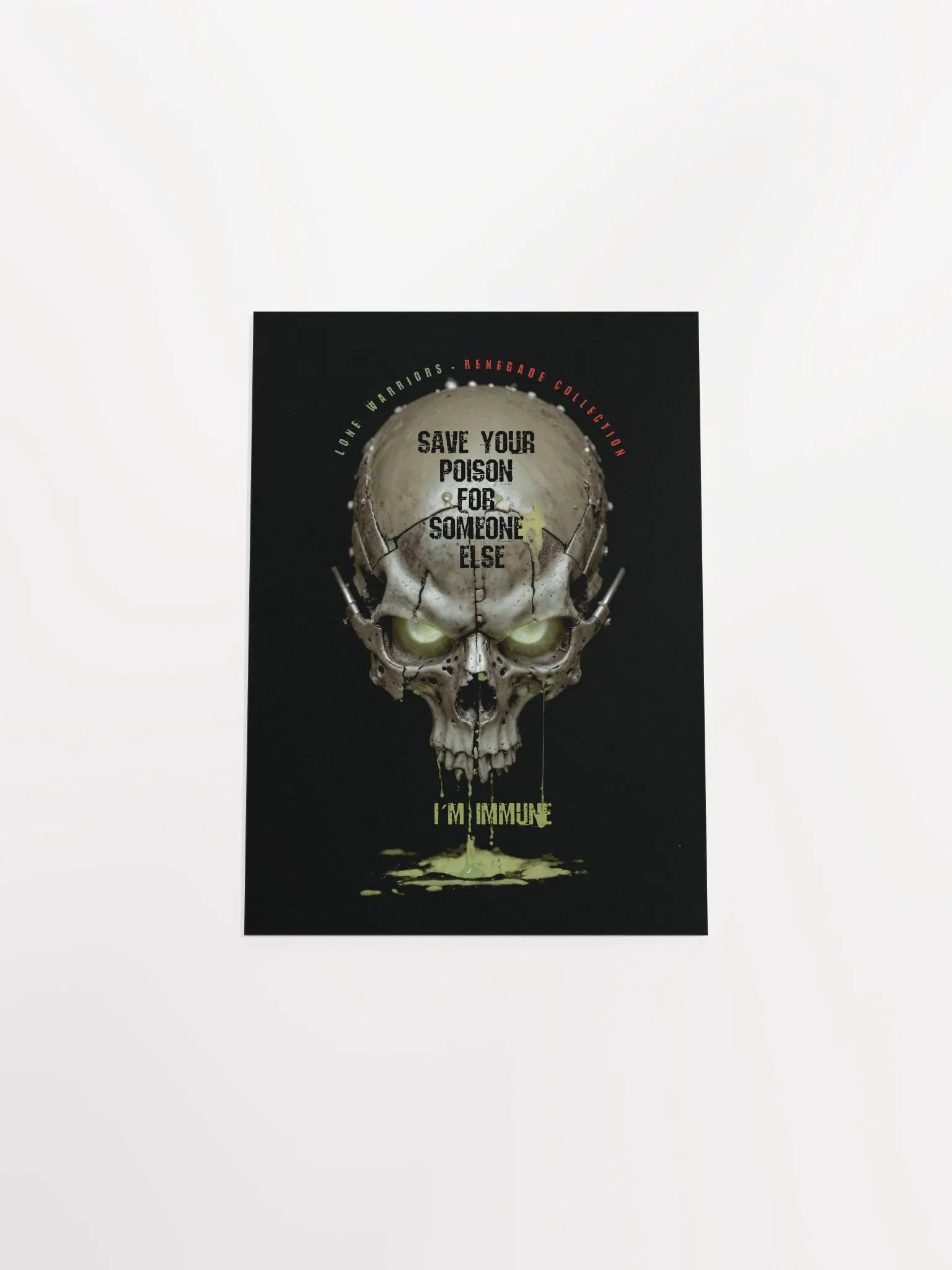 Save your poison for someone else, i´m immune.( Matte Paper Poster ) product image (4)