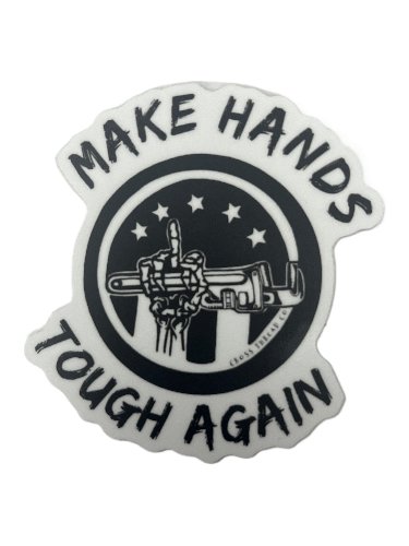Make hands tough again Sticker product image (1)