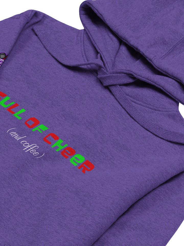 Full of Cheer Hoodie - The Coffee Days 2024 product image (13)