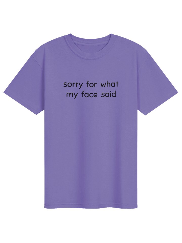 sorry for what my face said product image (9)