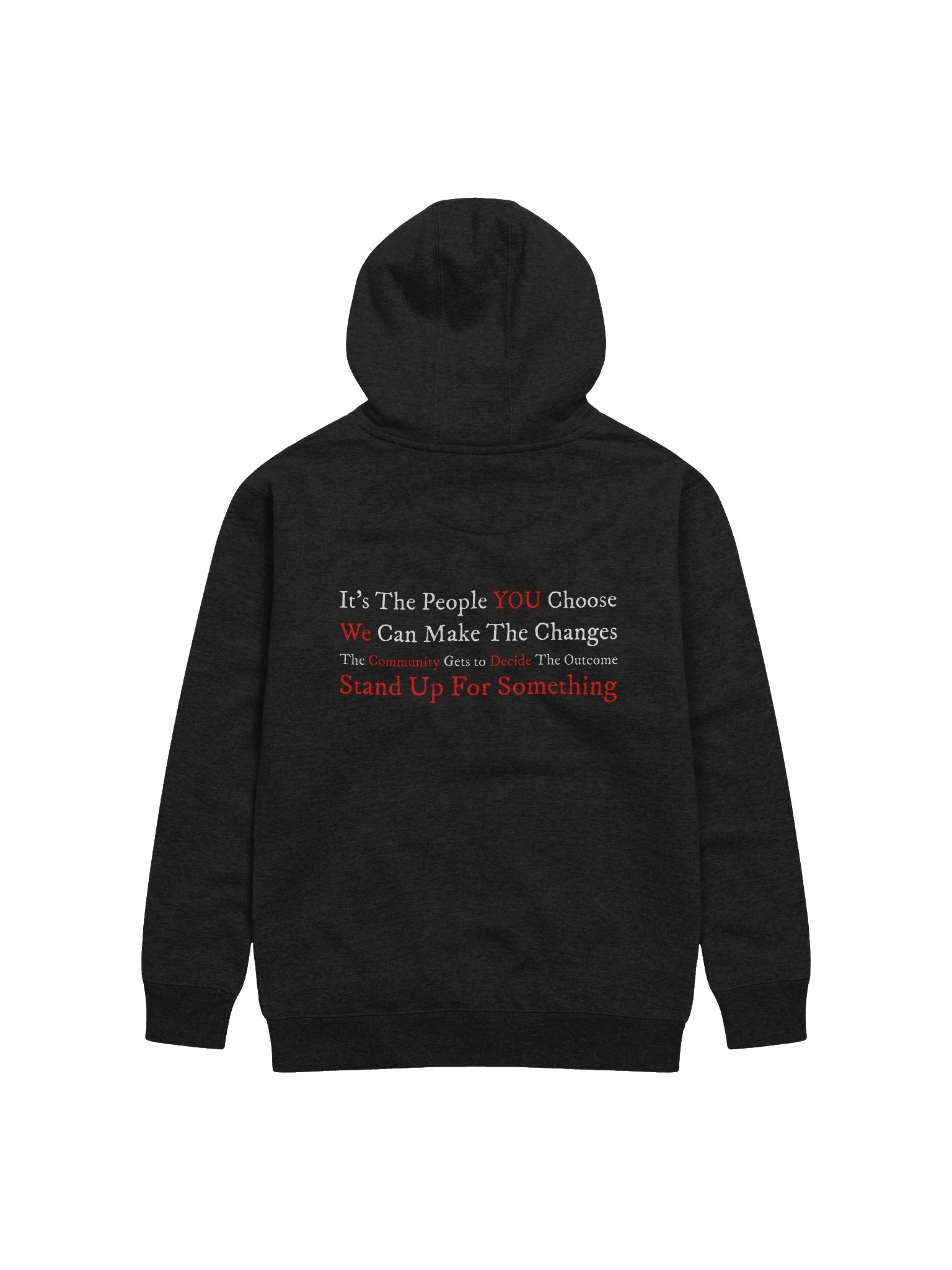 It's The People YOU Choose Unisex Premium Hoodie product image (2)