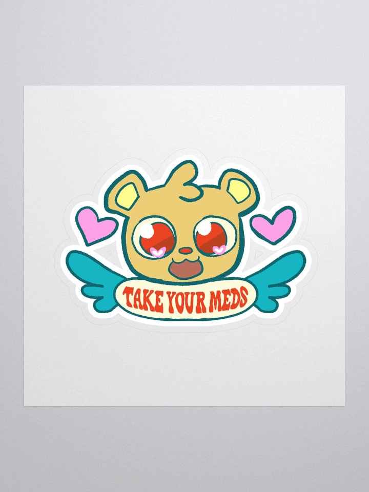 Take Your Meds Sticker product image (2)