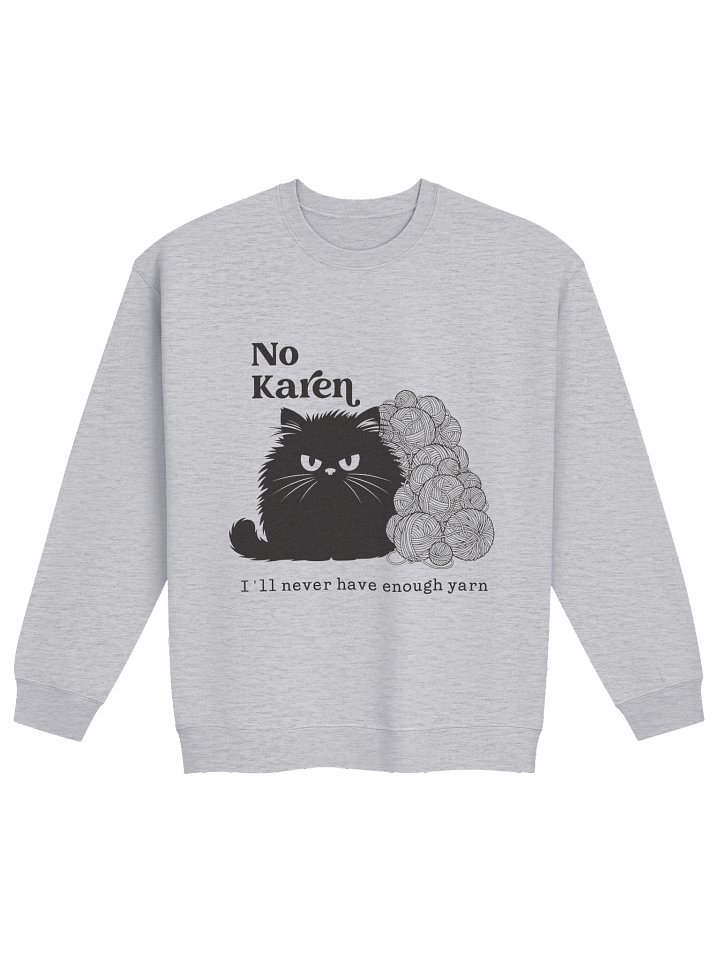 I'll Never Have Enough Yarn Sweatshirt product image (5)