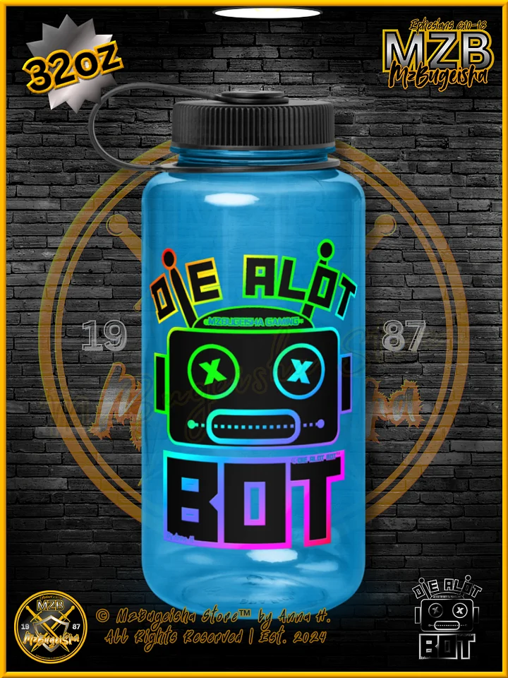 Sports Water Bottle - MzBugeisha™ "Die Alot Bot™ / DieAlotBot™" [spectrum/blue] 32oz Sports Water Bottle By Anna H product image (1)