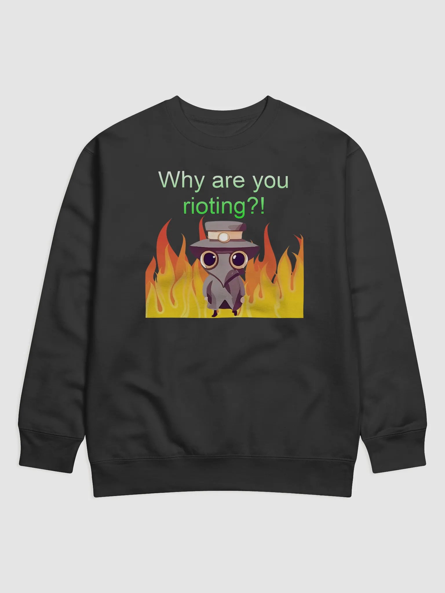 Why are you rioting long sleeve product image (1)