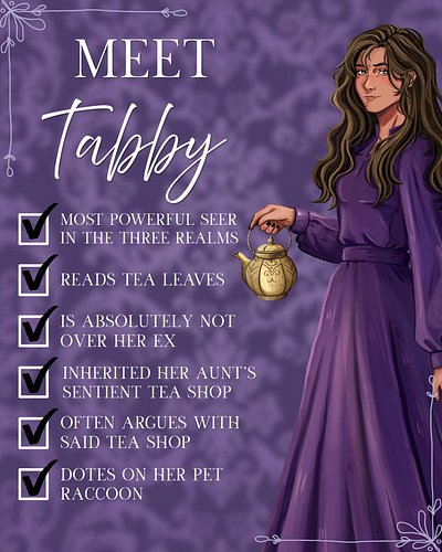 ❄️ MEET TABBY ❄️

Introducing our headstrong, resilient FMC, the most talented seer in the three realms & owner of a magical ...