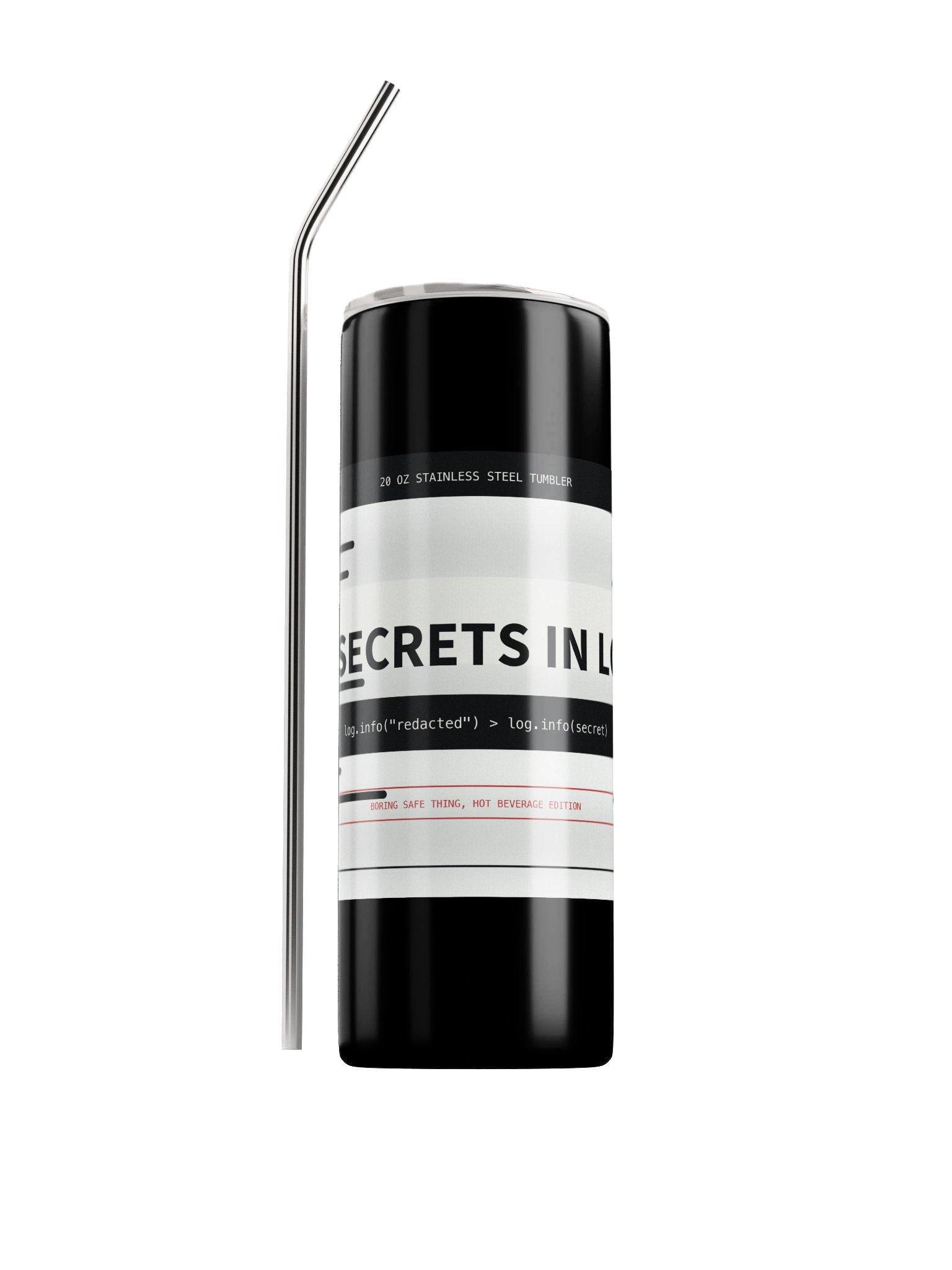No Secrets In Logs 20oz Tumbler product image (1)