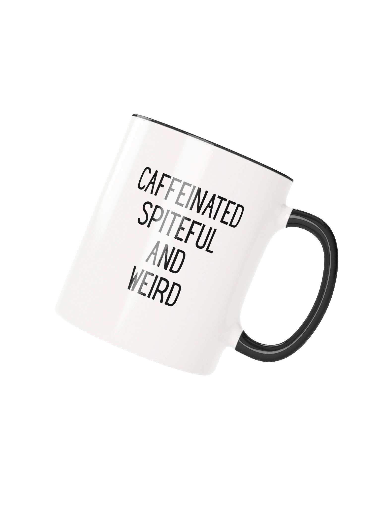 Caffeinated Spiteful and Weird Coffee Mug product image (3)