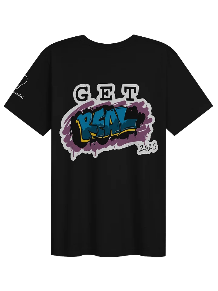 Get REAL T-shirt product image (2)