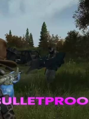 “I am bullet proof” 😂🛡️  #DayzMoments #dayzfunnymoments #fyp #Dayz #DoOrDie 