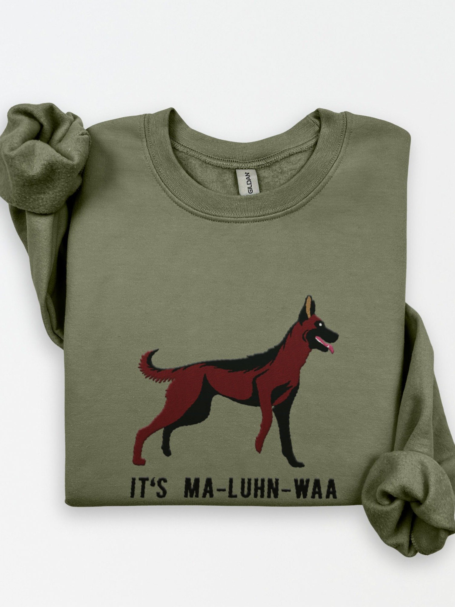 It's Ma-Luhn-Waa Sweatshirt (Embroidered) of a Belgian Malinois(Mahogany) product image (1)