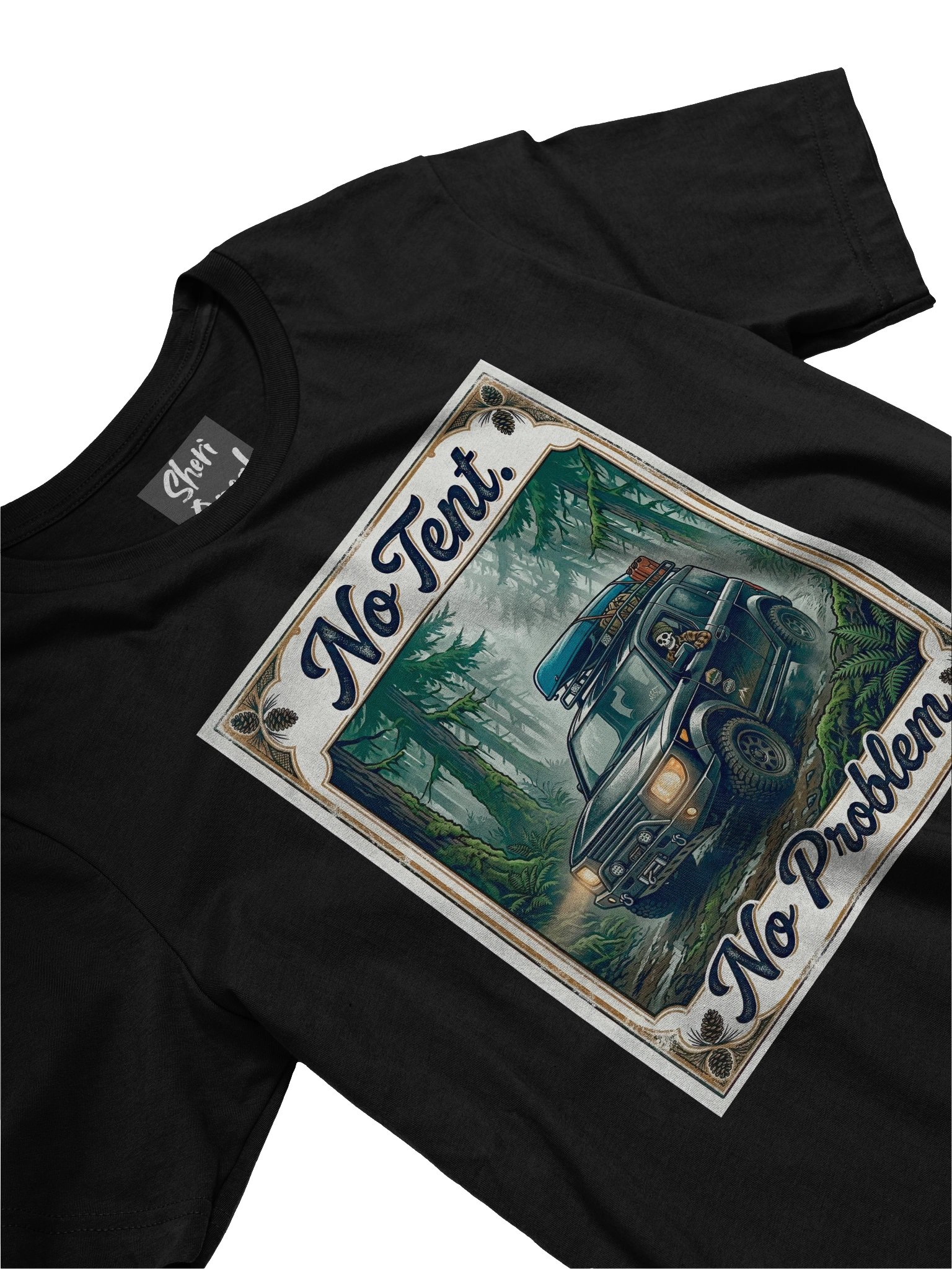 No Tent. No Problem. - V2 Tee product image (3)