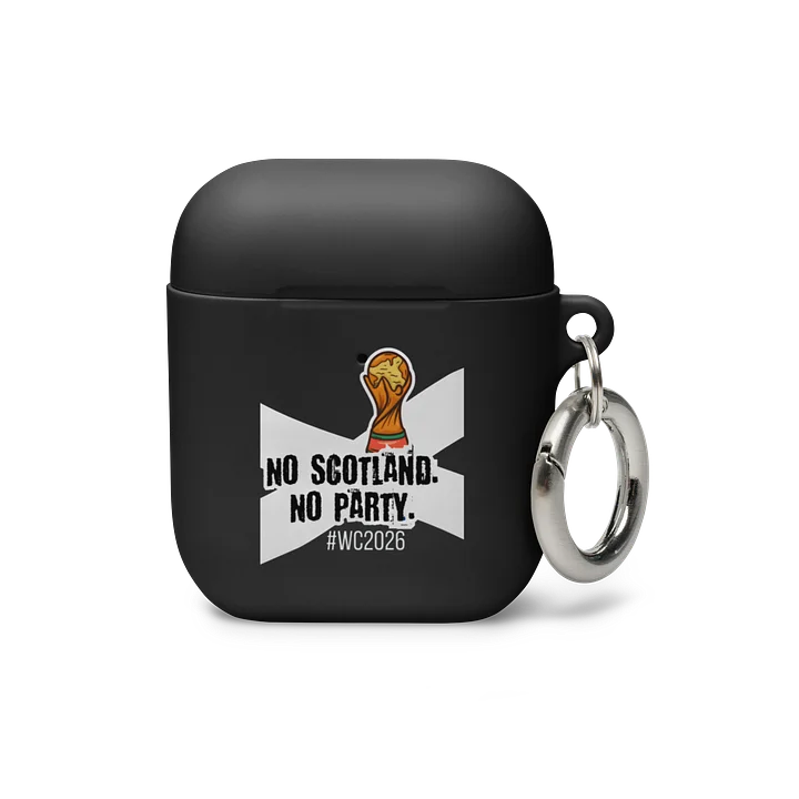 Scotland No Scotland No Party WC2026 AirPods Case product image (1)