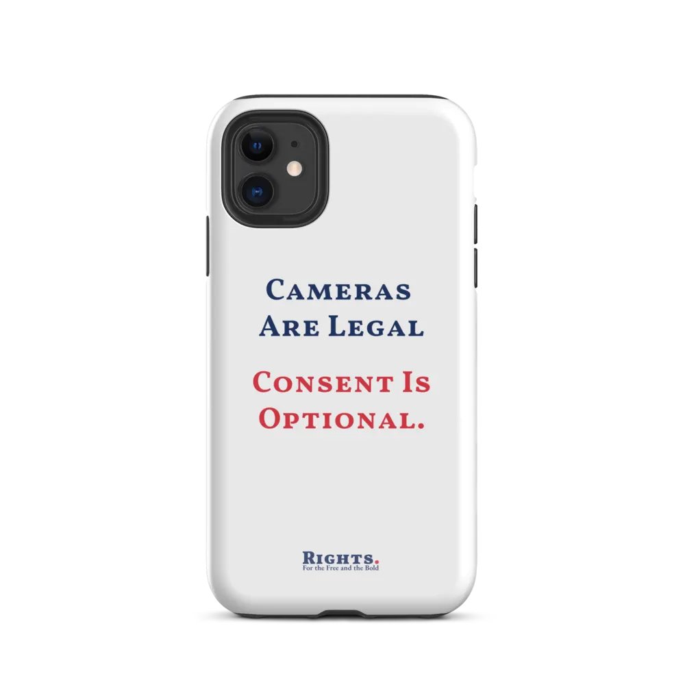 Cameras Are Legal Consent Is Optional. iPhone® Tough Case in White product image (2)