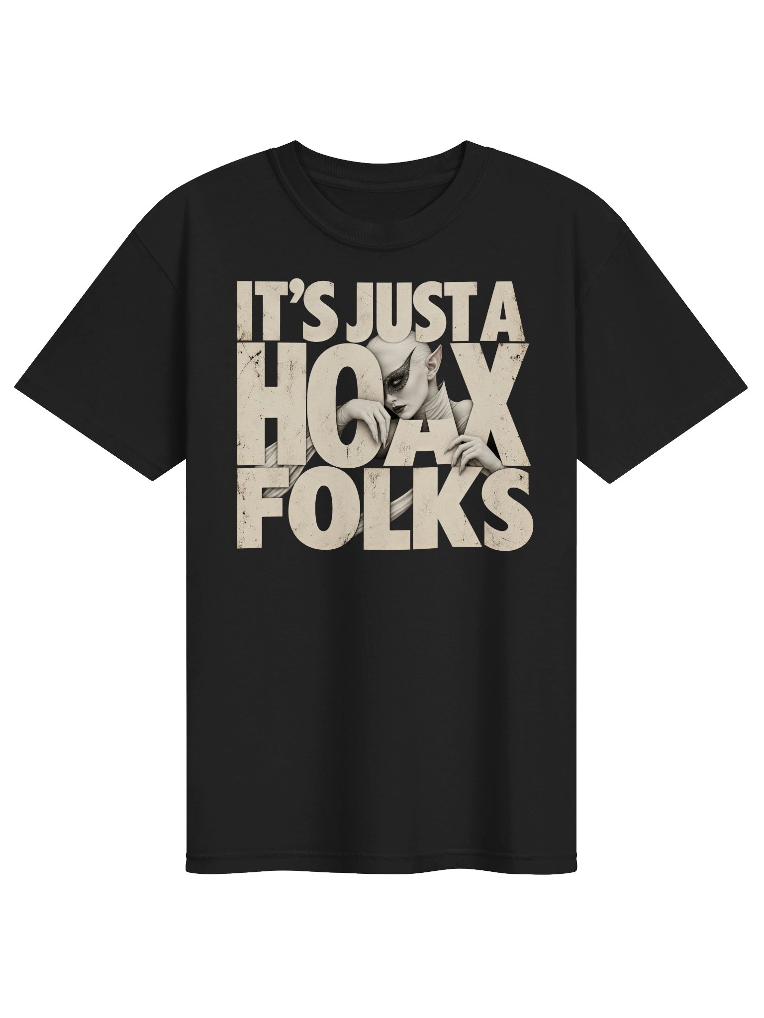 Just A Hoax, Folks T-Shirt product image (1)