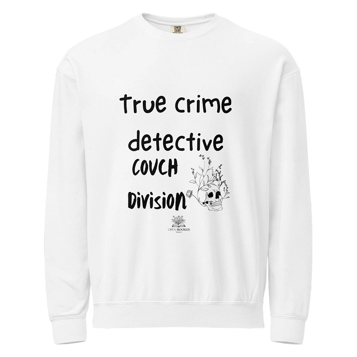True Crime Detective-Couch Division Comfort Colors Fleece Sweatshirt product image (1)