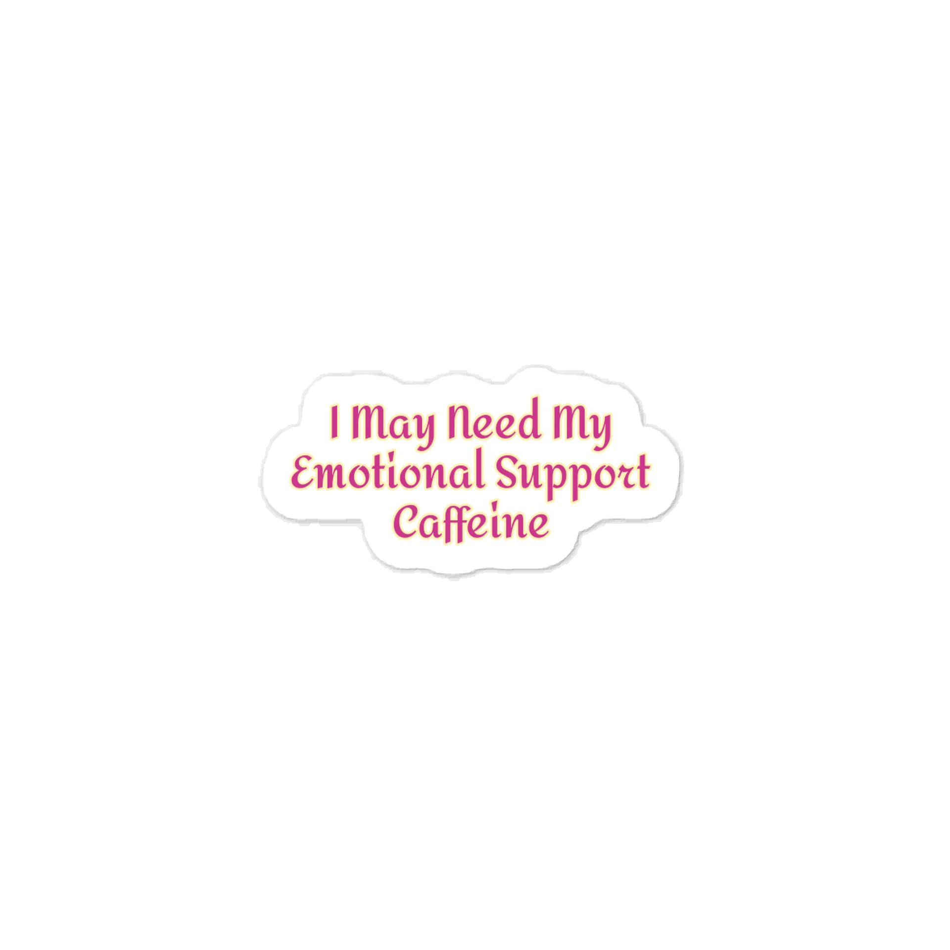 I May Need My Emotional Support Caffeine Sticker product image (1)