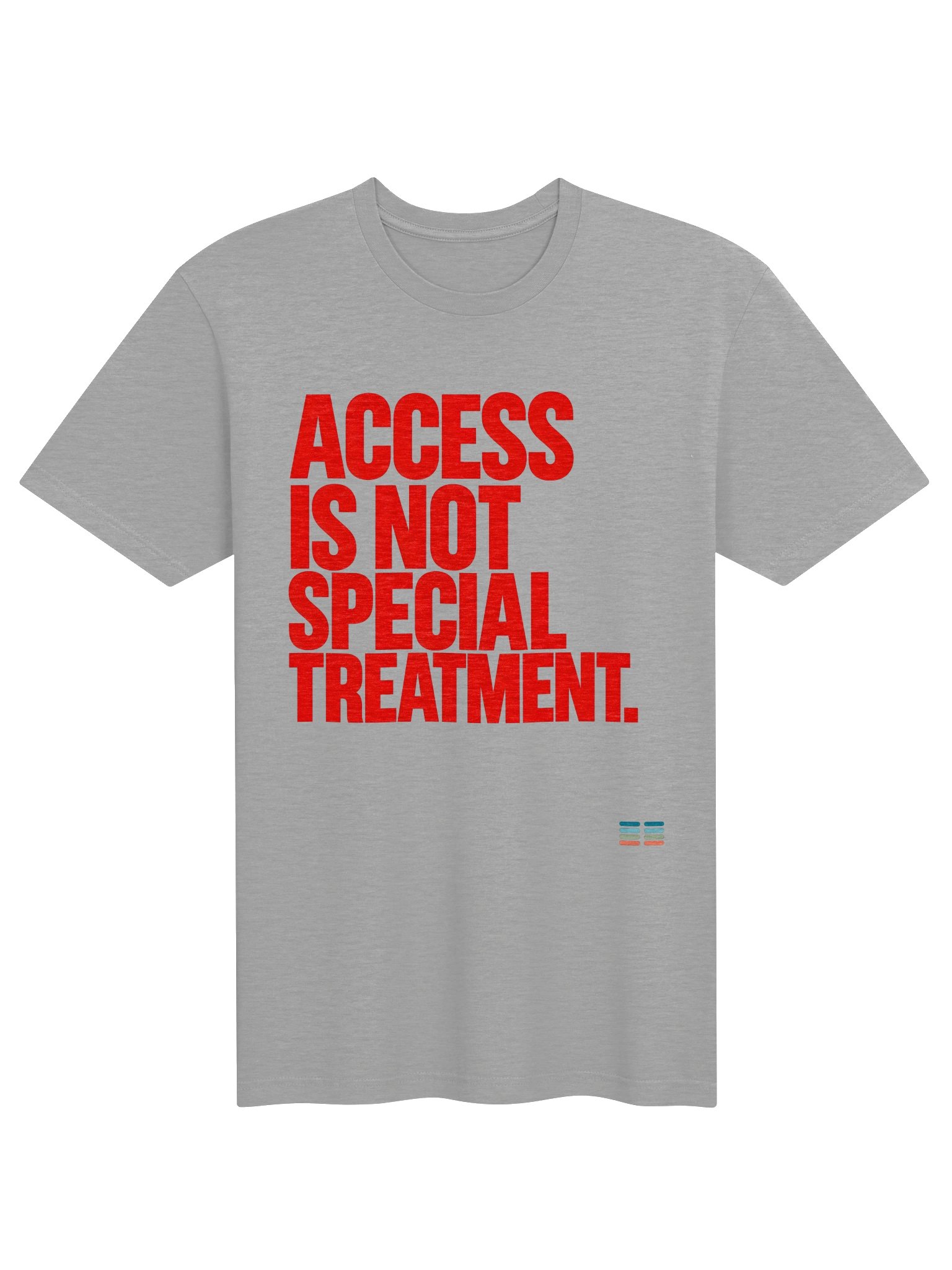 SEEN | Access Is Not Special Treatment Tee product image (1)