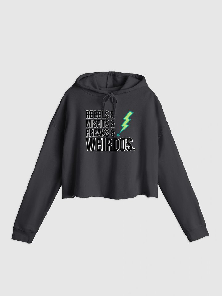 Rebels & Misfits & Freaks & Weirdos Cropped Hoodie product image (1)