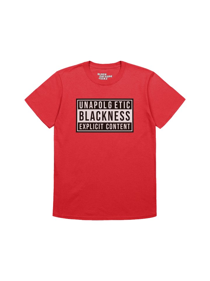 "Unapologetic Blackness" Tee product image (2)