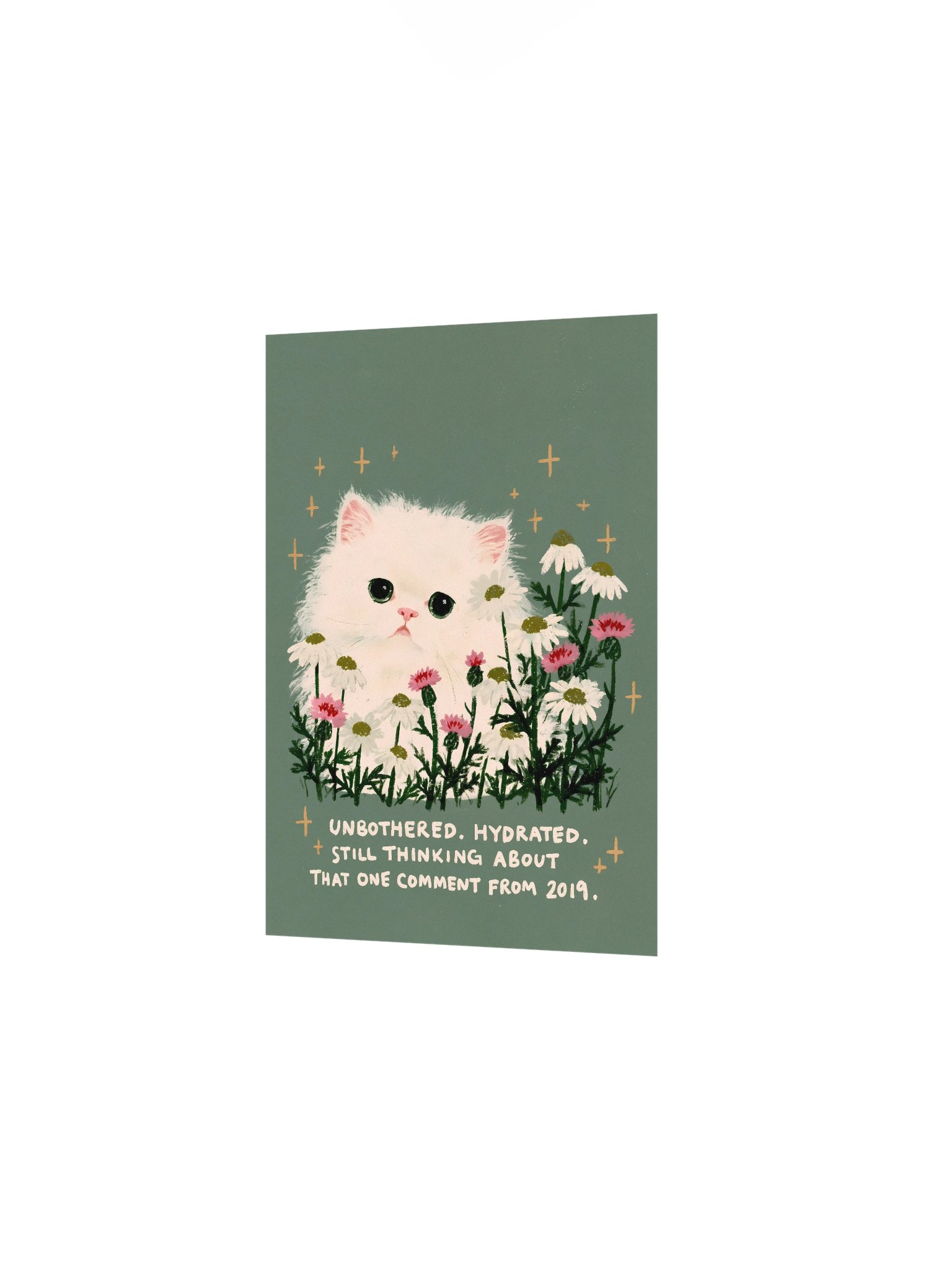 Unbothered Hydrated Kitten Poster product image (2)