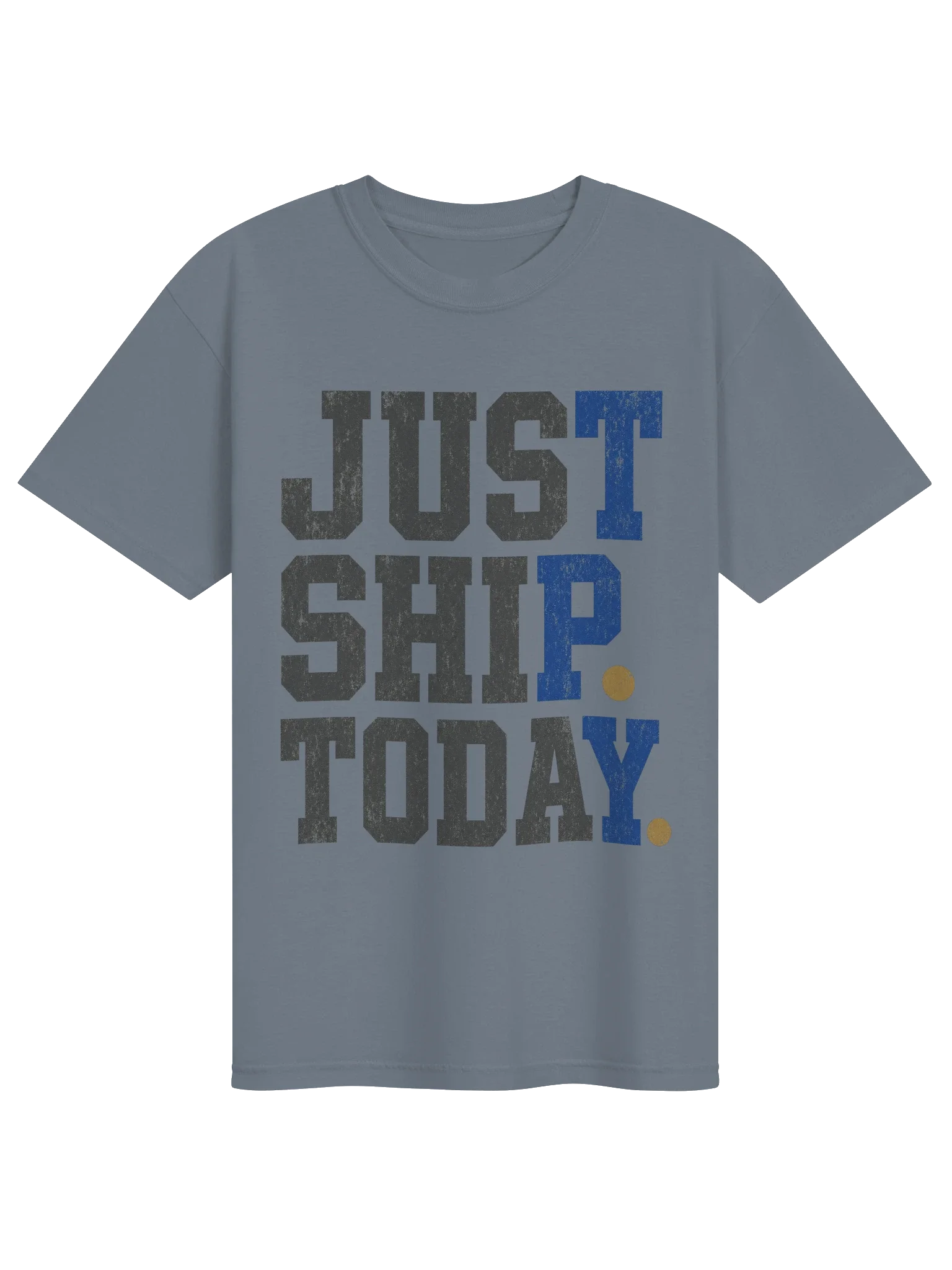 Just Ship Today Tee — view 25