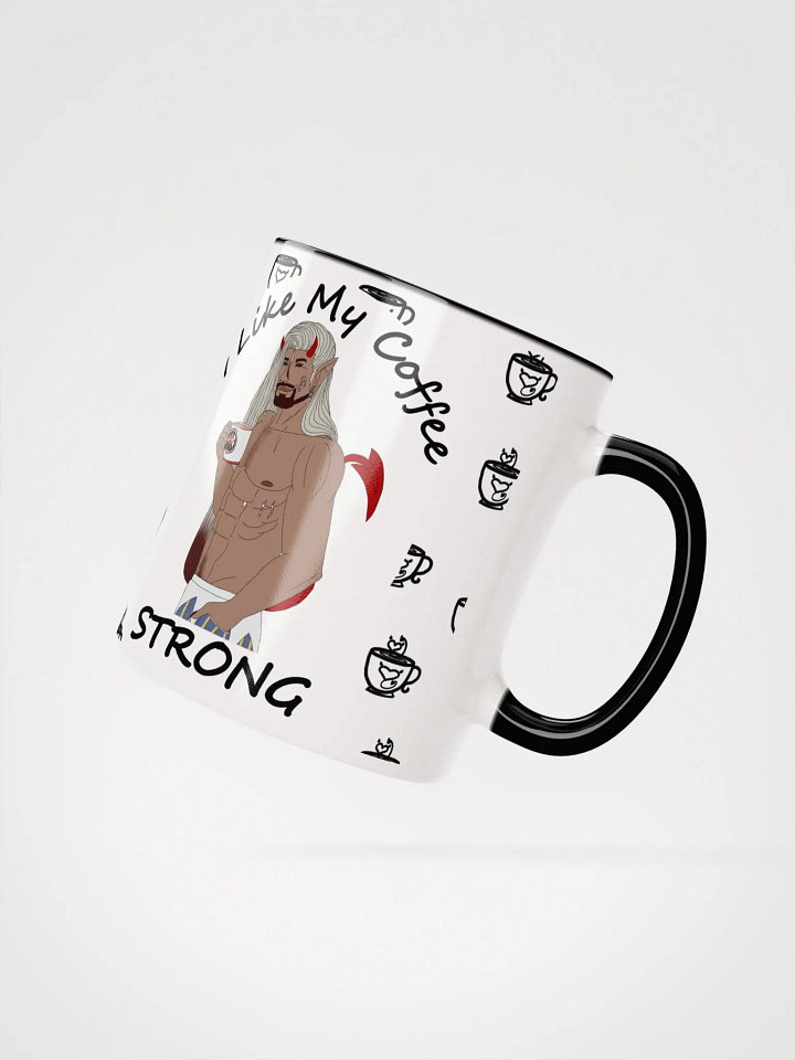 I like my Coffee Strong product image (8)