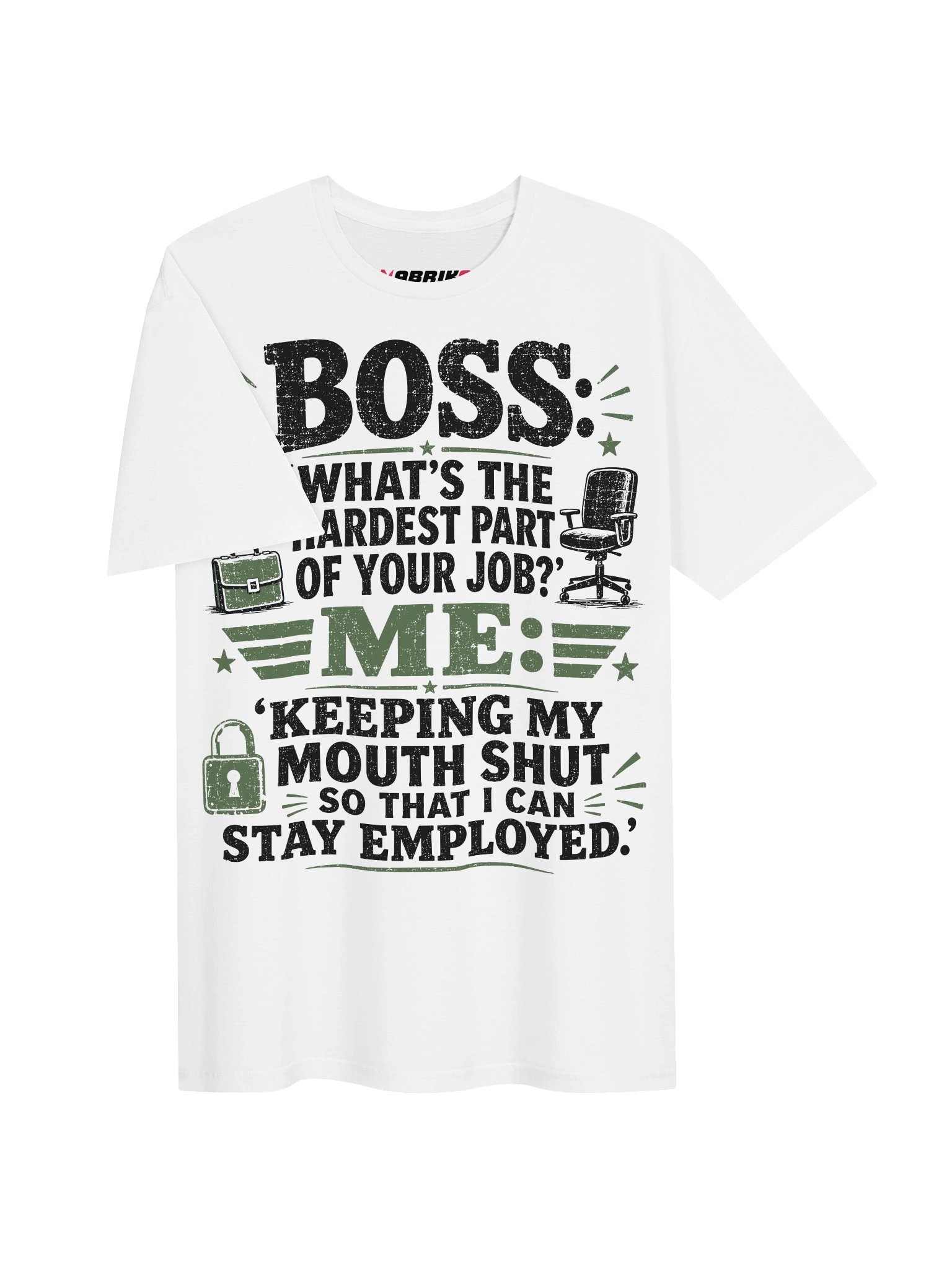 Keeping My Mouth Shut Funny Boss T-Shirt product image (15)