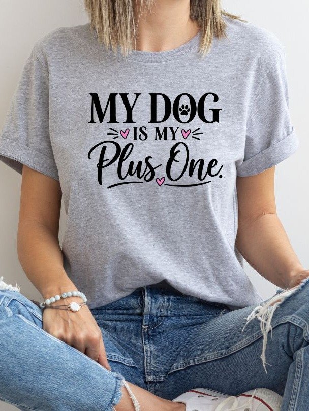 My Dog Is My Plus One Women’s Tee – Bella+Canvas 6400 Dog Lover Shirt product image (1)