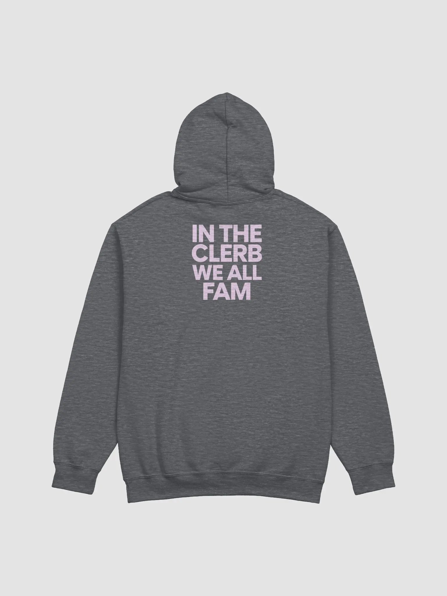 IN THE CLERB, WE ALL FAM Classic Hoodie product image (10)