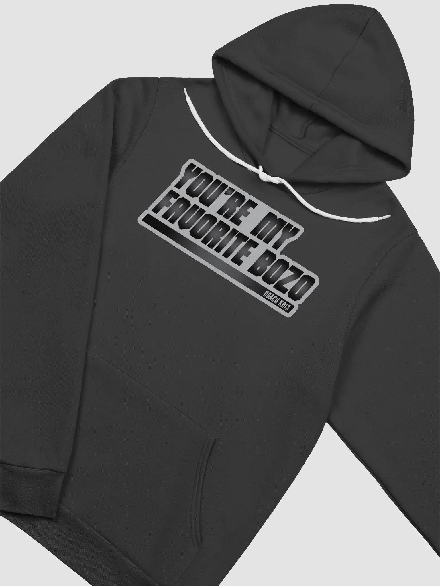 You're my favorite BOZO Black Hoodie product image (9)