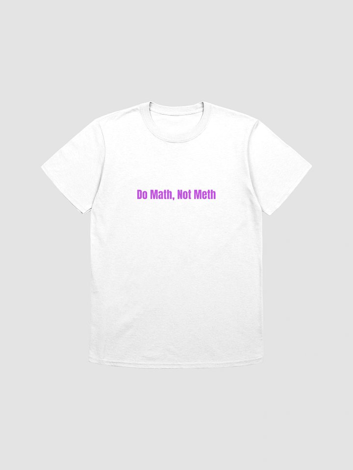 Do Math, Not Meth product image (1)