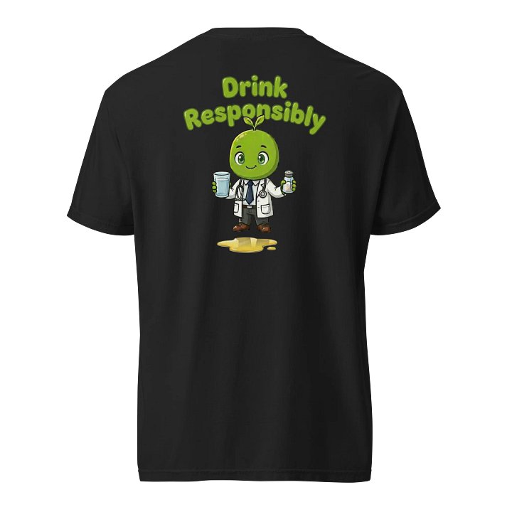 IvyMed Drink Responsibly Shirt product image (1)