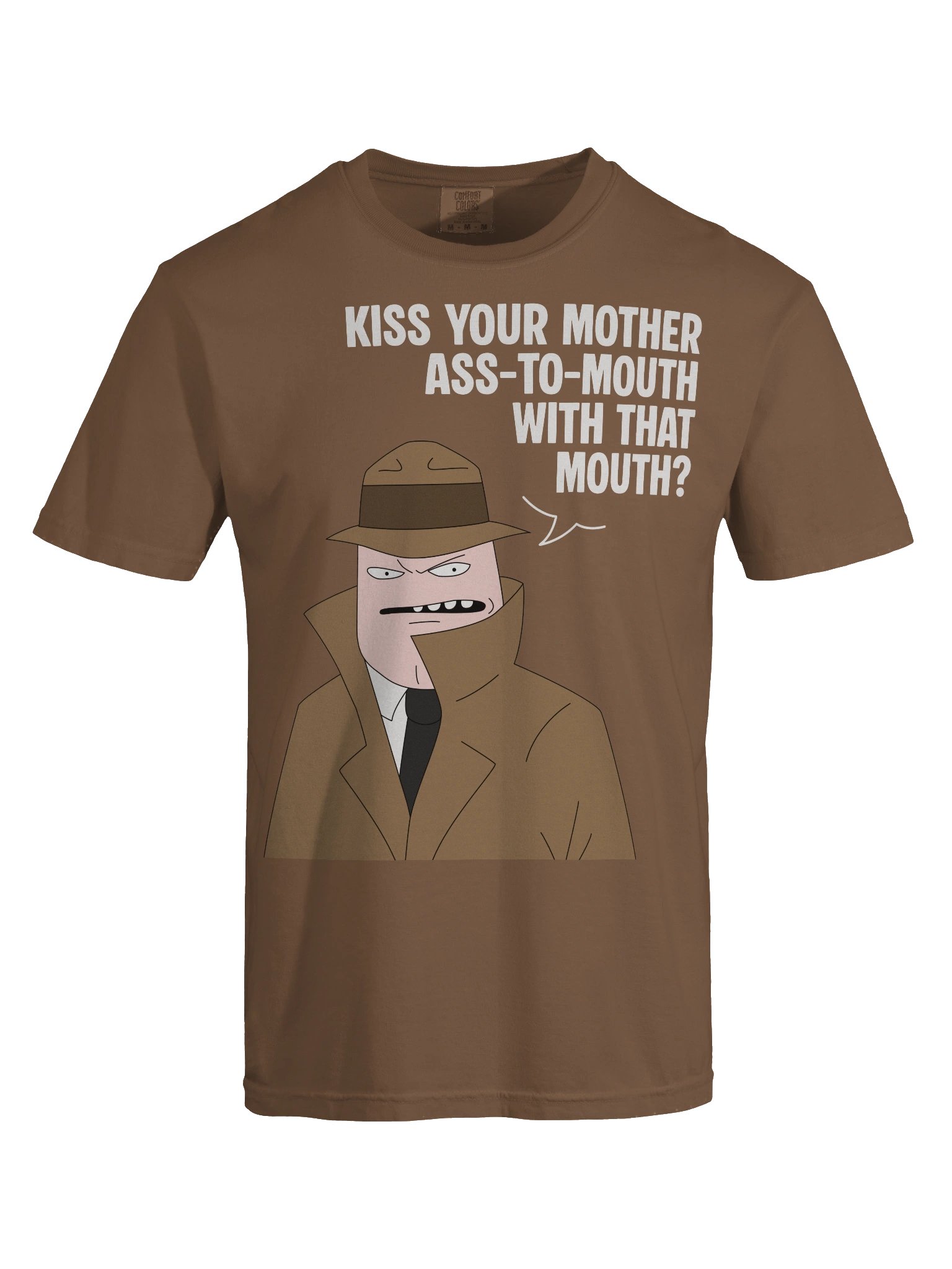 "Kiss Your Mother" - Dick Long T-Shirt product image (3)